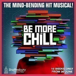 Be More Chill Be More Chill