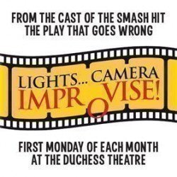 Lights! Camera! Improvise! Lights! Camera! Improvise!